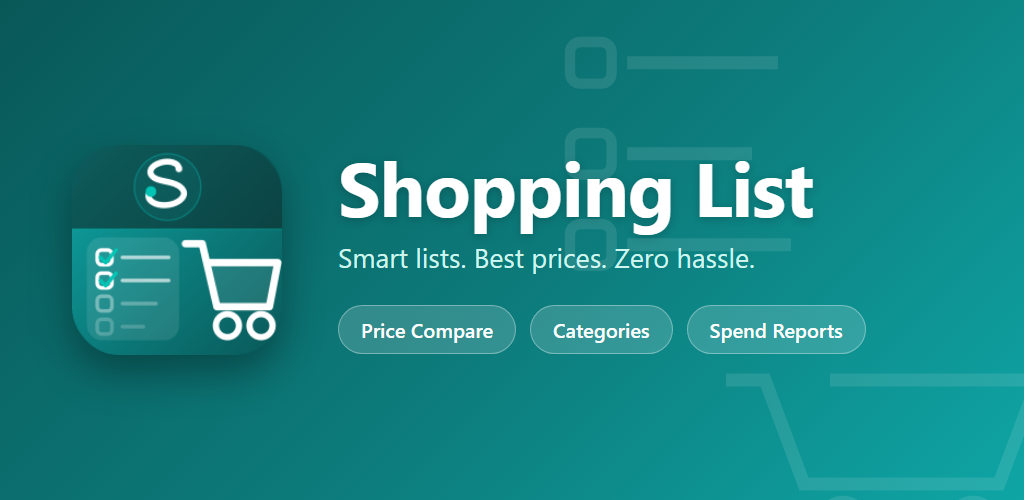 Shopping List app — smart lists, price comparison, categories, spend reports
